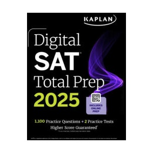 Digital SAT Total Prep 2025 | Kaplan Test Prep (ISBN: 9781506293011)