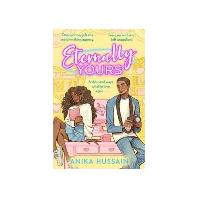 Eternally Yours - Anika Hussain