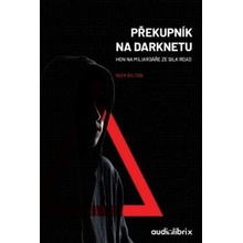 Překupník na Darknetu