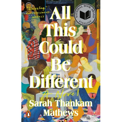 ALL THIS COULD BE DIFFERENT | THANKAM MATHEWS SARAH