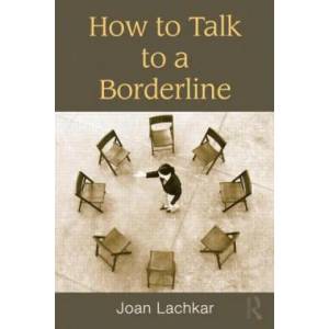 How to Talk to a Borderline (ISBN: 9781138872707)