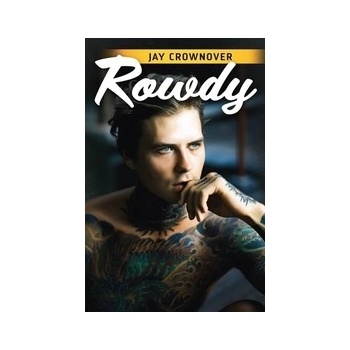 Rowdy - Jay Crownover