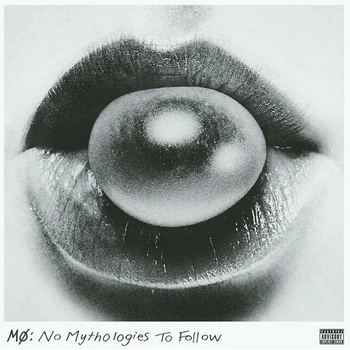 MO - No Mythologies to Follow - 10th Anniversary LP