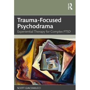 Trauma-Focused Psychodrama (ISBN: 9781041072416)
