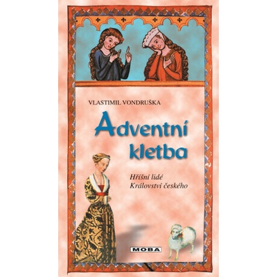 Adventní kletba - Hříšní lidé Království českého