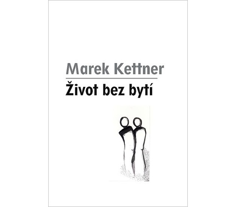 Život bez bytí