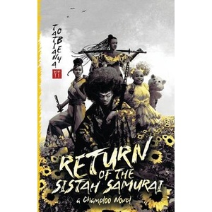Return of the Sistah Samurai (ISBN: 9781967908998)