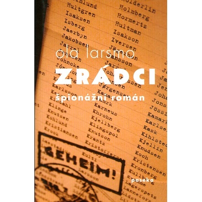 Larsmo Ola: Zrádci Kniha