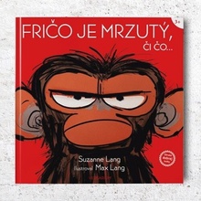 Fričo je mrzutý, či čo- Suzanne Lang, Max Lang ilustrátor