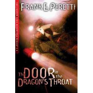 Door in the Dragon's Throat | Frank E. Peretti (ISBN: 9781581346183)