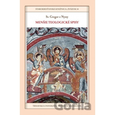 Menšie teologické spisy - Sv. Gregor z Nyssy