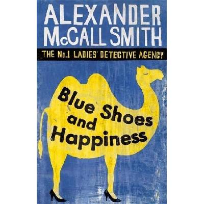 Blue Shoes and Happiness - A. McCall Smith