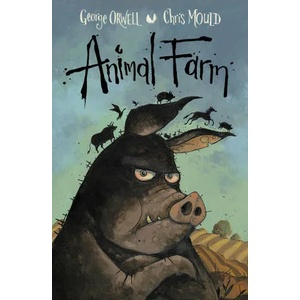 Animal Farm | Chris Mould (ISBN: 9780571355907)