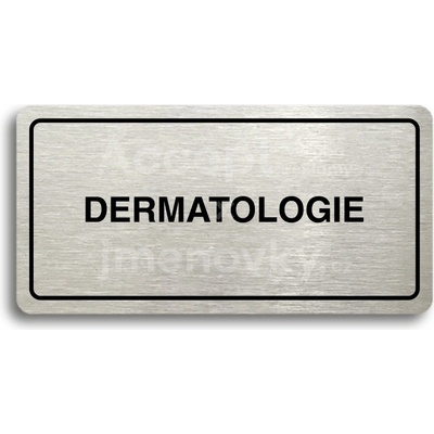 ACCEPT Piktogram DERMATOLOGIE - stříbrná tabulka - černý tisk