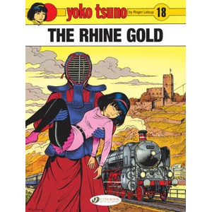 Yoko Tsuno Vol. 18: The Rhine Gold | Roger Leloup (ISBN: 9781800440937)