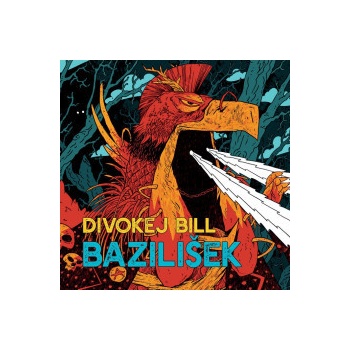 Divokej Bill - Bazilišek LP