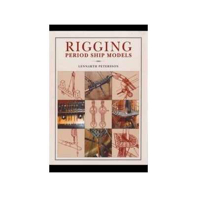 Rigging Period Ship Models Petersson Lennarth