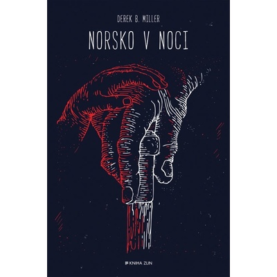 Norsko v noci (Derek B. Miller)