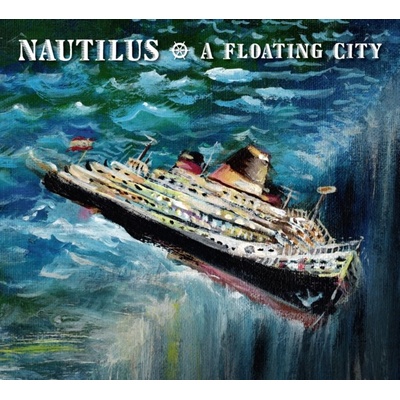 Nautilus - A Floating City CD