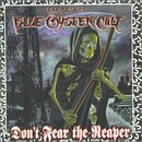 BLUE OYSTER CULT: DON'T FEAR THE REAPER: THE BES CD