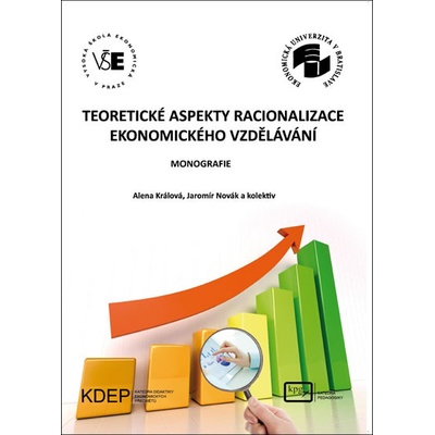 Teoretické aspekty racionalizace ekonomického vzdělávání - K...