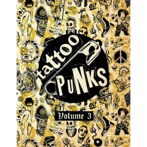 Tattoo Punks: Vol. Three | Joshua Howard (ISBN: 9781701077409)