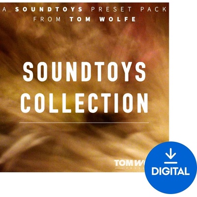 Tom Wolfe Presets Soundtoys Collection (Дигитален продукт)