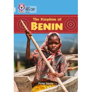 Kingdom of Benin | Philip Steele (ISBN: 9780008127947)