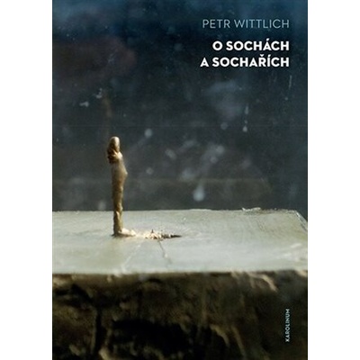O sochách a sochařích
