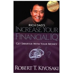 Rich Dad's Increase Your Financial IQ (ISBN: 9781612680668)