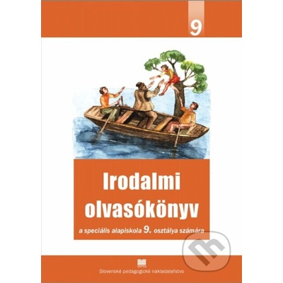 Literárna čítanka pre 9. ročník ŠZŠ s VJM - R. Nagy Pánné