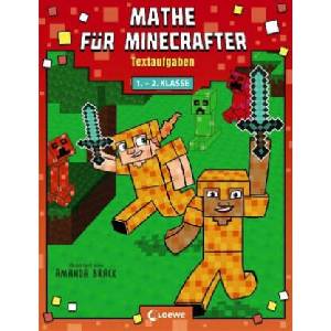 Mathe für Minecrafter - Textaufgaben 1. und 2. Klasse | Amanda Brack (ISBN: 9783743205987)