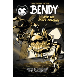 Bendy and the Silver Screams (ISBN: 9781546166672)