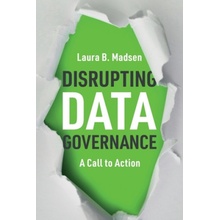 Disrupting Data Governance