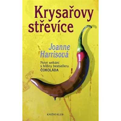 Krysařovy střevíce (Joanne Harrisová)