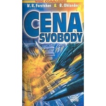 Cena svobody - W.R. Forstchen, Ben Ohlander