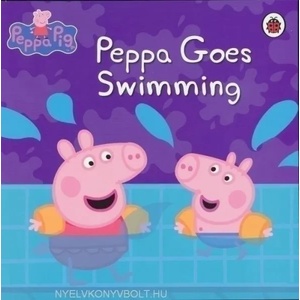 Peppa Pig: Peppa Goes Swimming | Peppa Pig (ISBN: 9781409301943)