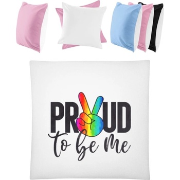 Darčeky PrintEQ LGBTI Vankúš s Nápisom Proud to be me Biela Anitcká Ružová 40x40