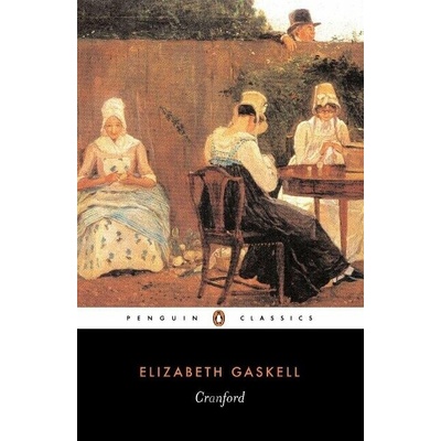 Cranford - Elizabeth Gaskell