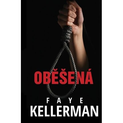 Oběšená - Faye Kellerman