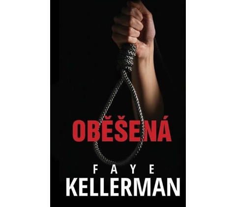 Oběšená - Faye Kellerman