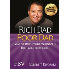 Rich Dad Poor Dad Kiyosaki Robert T.