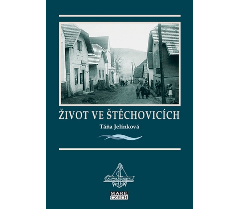 Život ve Štěchovicích