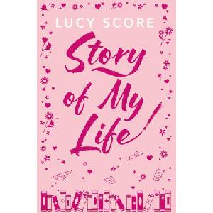 Story Of My Life (ISBN: 9781399751094)