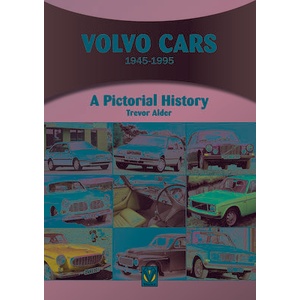 Volvo Cars: 1945-1995 | Trevor Alder (ISBN: 9781845846138)