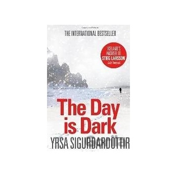 The Day is Dark - Yrsa Sigurdardottir, Philip Roughton