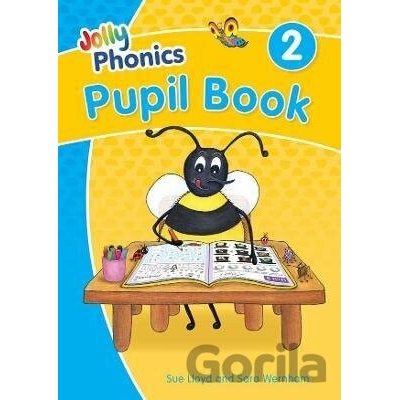 Jolly Phonics - Pupil Book 2 - Sara Wernham, Sue Lloyd