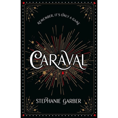 Caraval - Stephanie Garber