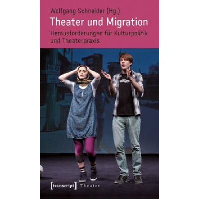 Theater und Migration