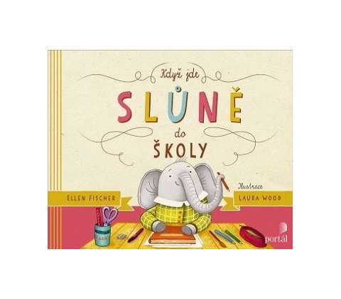 Když jde slůně do školy